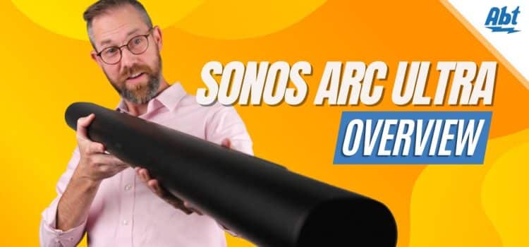 Sonos Arc Ultra Overview